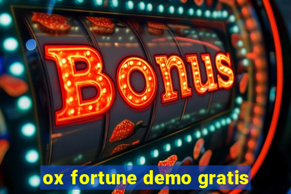 ox fortune demo gratis